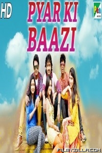 Pyar Ki Baazi (2019) South Indian Hindi Dubbed Movie