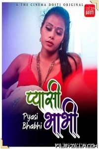 Pyasi Bhabhi (2021) CinemaDosti Original