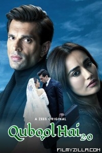 Qubool Hai 2 0 (2021) Web Series