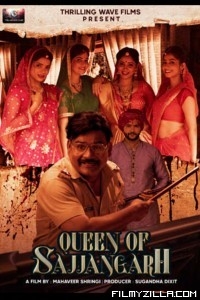 Queen of Sajjangarh (2021) Hindi Movie