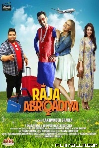 Raja Abroadiya (2018) Hindi Movie