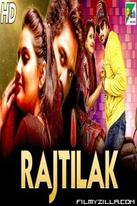 Rajtilak (2019) South Indian Hindi Dubbed Movie