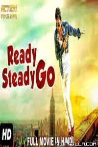 Ready Steady Go (2018) South Indian Hindi Dubbed Movie