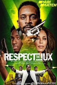 Respect the Jux (2022) Hindi Dubbed