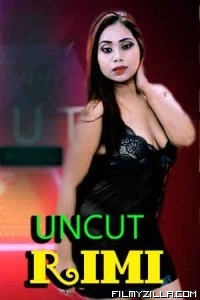 Rimi Uncut (2021) NightShow Original