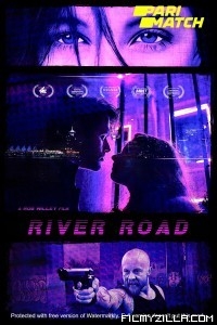 River Road (2022) Hindi Dubbed