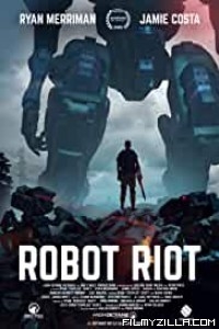 Robot Riot (2020) English Movie