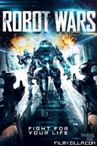 Robot Wars (2016) Hindi Dubbed