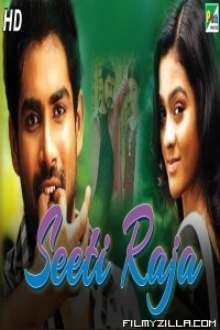 Seeti Raja (2019) South Indian Hindi Dubbed Movie