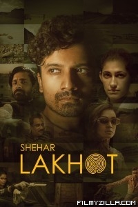 Shehar Lakhot (2023) Web Series