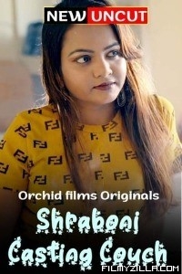 Shraboni Casting Couch (2022) OrchidFilms Original