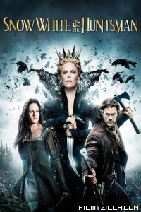 Snow White and The Huntsman (2012) Hindi Dubbed