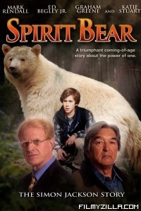 Spirit Bear The Simon Jackson Story (2005) Hindi Dubbed