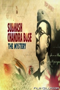 Subhash Chandra Bose The Mystery (2020) Hindi Documentary