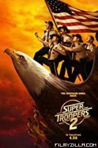 Super Troopers 2 (2018) English Movie