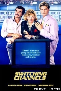 Switching Channels (1988) Hindi Dubbed