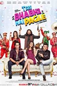 Teri Bhabhi Hai Pagle (2018) Hindi Movie