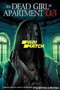 The Dead Girl in Apartment 03 (2022) Hindi Dubbed