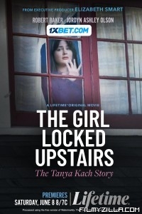 The Girl Locked Upstairs The Tanya Kach Story (2024) Hindi Dubbed