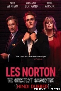 The Greatest Gangster (Les Norton) (2020) Web Series