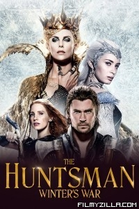 The Huntsman Winters War (2016) Hindi Dubbed