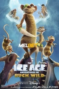 The Ice Age Adventures of Buck Wild (2022) Hindi Dubbed