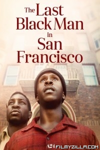 The Last Black Man in San Francisco (2019) Hindi Dubbed