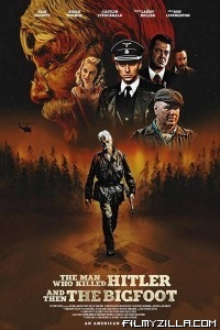 The Man Who Killed Hitler and Then The Bigfoot (2019) English Movie