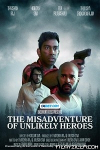 The Misadventure of Unlikely Heroes (2024) Hindi Dubbed