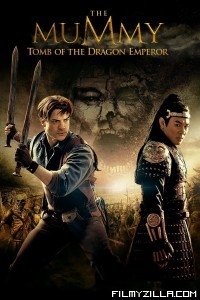 The Mummy Tomb of the Dragon Emperor (2008) Hindi Dubbed