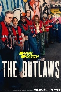 The Outlaws (2021) Season 1 Web Series