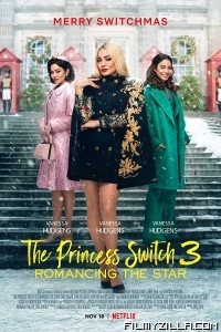 The Princess Switch 3 Romancing the Star (2021) English Movie