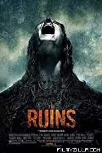 The Ruins (2008) Hindi Dubbed