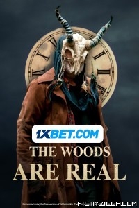 The Woods Are Real (2024) Hindi Dubbed