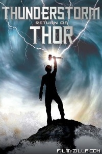 Thunderstorm The Return of Thor (2011) Hindi Dubbed