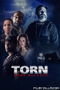 Torn Dark Bullets (2020) Hindi Dubbed