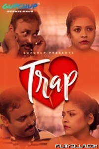 Trap (2020) GupChup Original