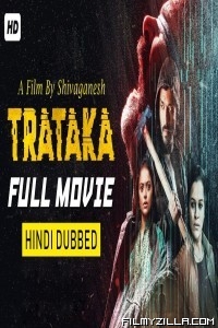 Trataka (2019) South Indian Hindi Dubbed Movie