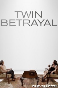 Twin Betrayal (2018) Hindi Dubbed