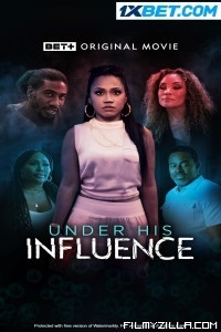 Under His Influence (2023) Hindi Dubbed