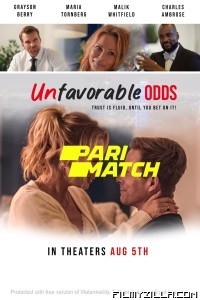 Unfavorable Odds (2022) Hindi Dubbed