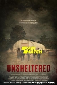 Unsheltered (2022) Hindi Dubbed