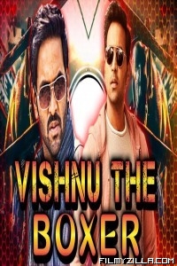 Vishnu The Boxer (2018) South Indian Hindi Dubbed Movie