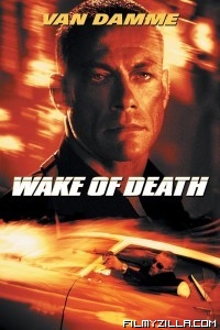 Wake of Death (2004) Hindi Dubbed