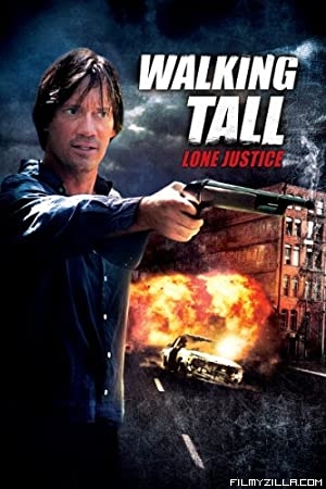 Walking Tall Lone Justice (2007) Hindi Dubbed