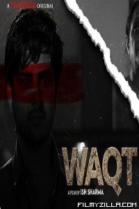 Waqt (2021) FilmyBOX Original