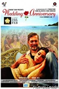 Wedding Anniversary (2017) Hindi Movie