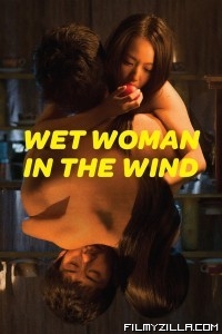 Wet Woman In The Wind (2016) Hindi Dubbed