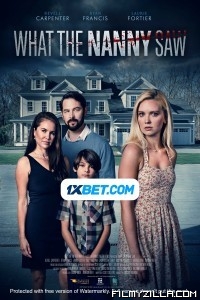 What the Nanny Saw (2022) Hindi Dubbed