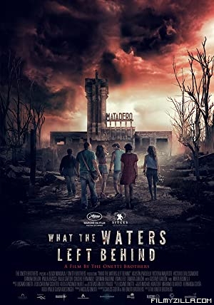 What The Waters Left Behind (2017) Hindi Dubbed